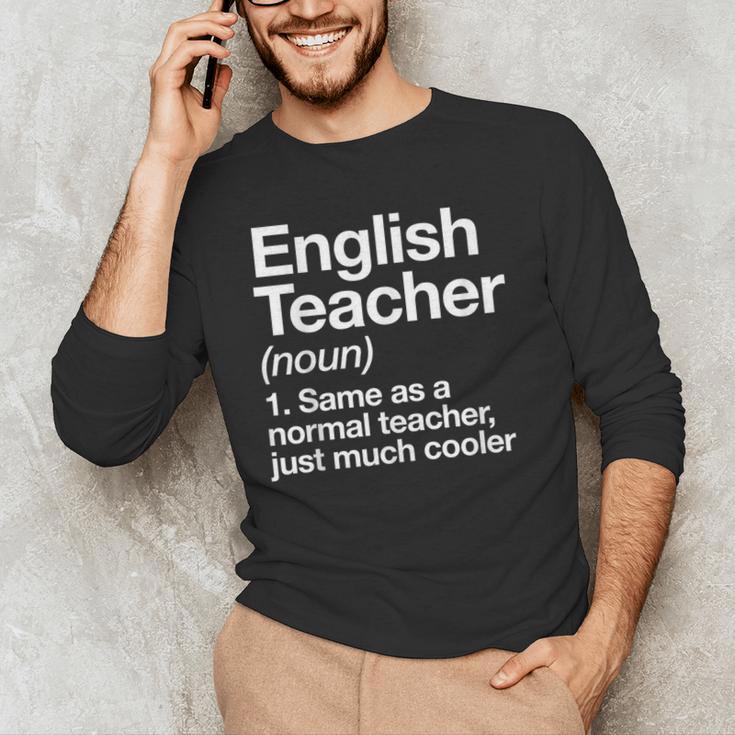 English Teacher Definition Back To School First Day Men's Long Sleeve T-Shirt, novelty gifts, funny gifts