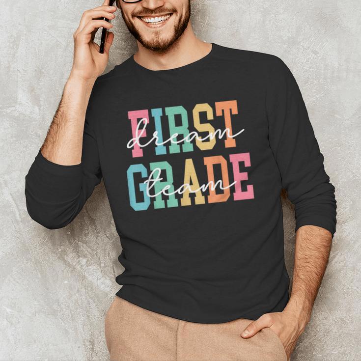 First Grade Dream Team Back To School 1st Grade Teacher Men's Long Sleeve T-Shirt, novelty gifts, funny gifts