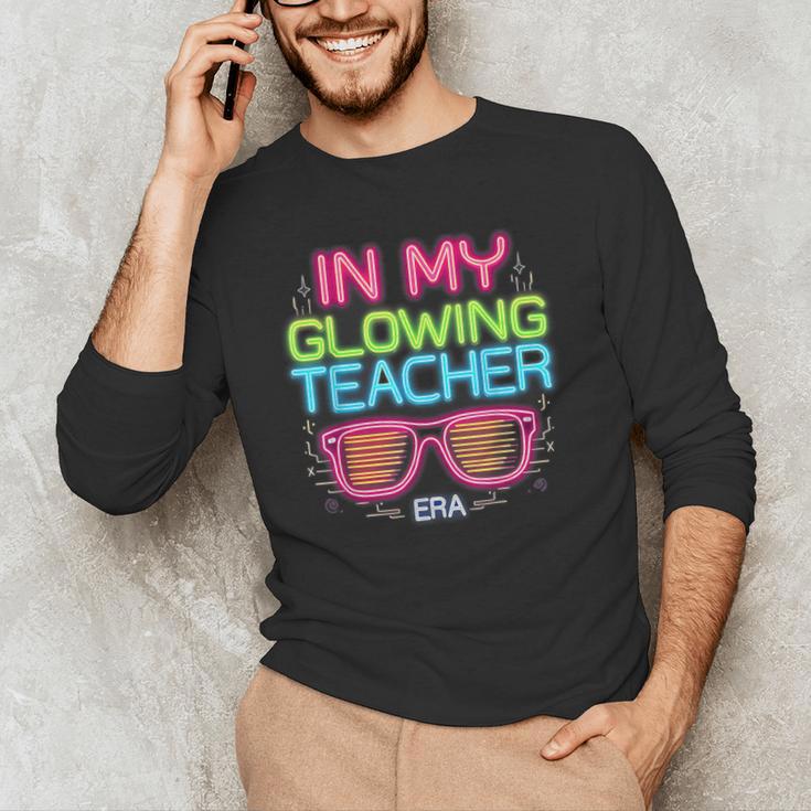 In My Glowing Teacher Era Groovy Colorful Bright Men's Long Sleeve T-Shirt, novelty gifts, funny gifts