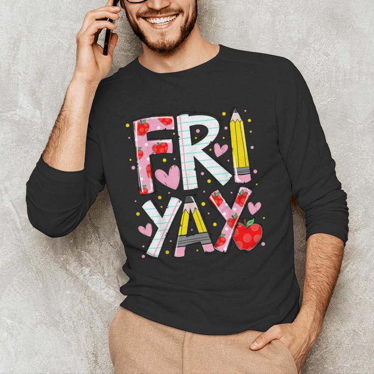 Happy Fri-Yay Teacher Back To School Friday Lovers Men's Long Sleeve T-Shirt, novelty gifts, funny gifts Happy Fri-Yay Teacher Back To School Friday Lovers Men's Long Sleeve T-Shirt, novelty gifts, funny gifts
