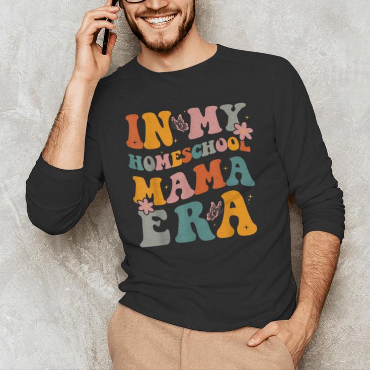 In My Homeschool Mama Era Mom Teacher Men's Long Sleeve T-Shirt, novelty gifts, funny gifts In My Homeschool Mama Era Mom Teacher Men's Long Sleeve T-Shirt, novelty gifts, funny gifts