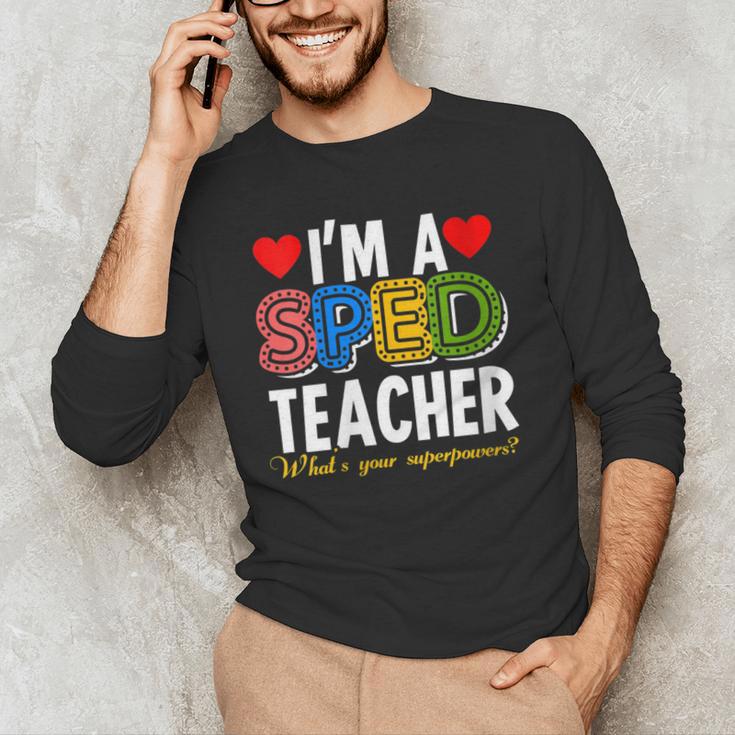 I'm A SPED Teacher Special Education Teacher Men's Long Sleeve T-Shirt, novelty gifts, funny gifts I'm A SPED Teacher Special Education Teacher Men's Long Sleeve T-Shirt, novelty gifts, funny gifts