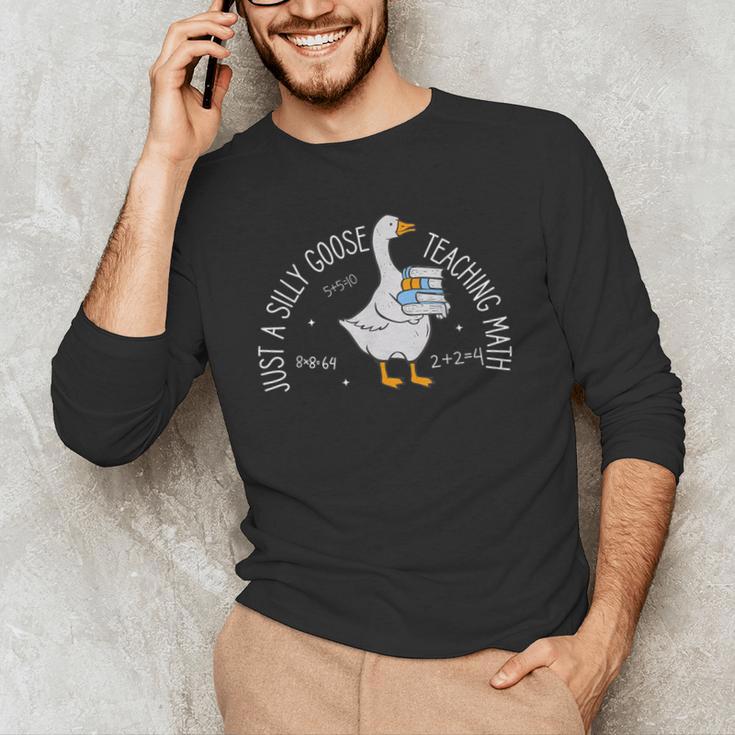 Just A Silly Goose Teaching Math Teacher Back To School Men's Long Sleeve T-Shirt, novelty gifts, funny gifts Just A Silly Goose Teaching Math Teacher Back To School Men's Long Sleeve T-Shirt, novelty gifts, funny gifts
