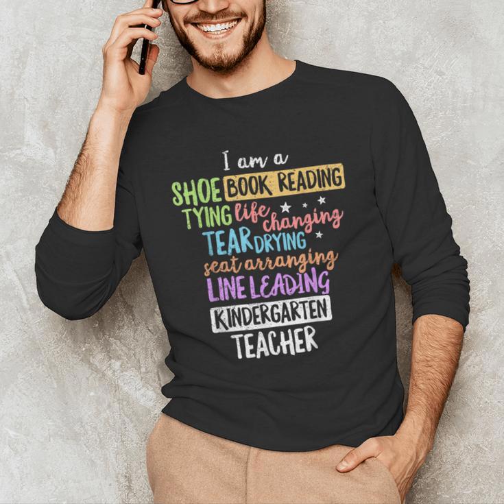 I Am A Kindergarten Teacher Shirt Creative Men's Long Sleeve T-Shirt, novelty gifts, funny gifts I Am A Kindergarten Teacher Shirt Creative Men's Long Sleeve T-Shirt, novelty gifts, funny gifts