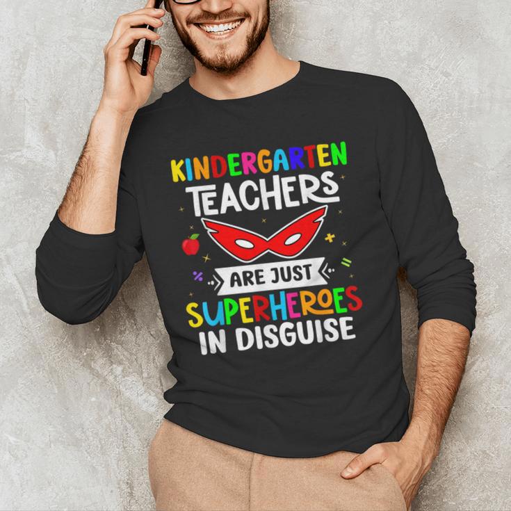 Kindergarten Teachers Are Just Superheroes In Disguise Men's Long Sleeve T-Shirt, novelty gifts, funny gifts