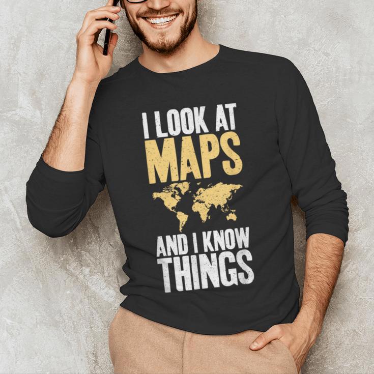 I Look At Maps And i Know Things Teacher Geographer Men's Long Sleeve T-Shirt, novelty gifts, funny gifts I Look At Maps And i Know Things Teacher Geographer Men's Long Sleeve T-Shirt, novelty gifts, funny gifts
