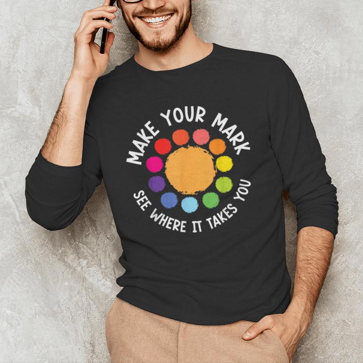 Make Your Mark For a International Dot Day Teacher Dot Lover Men's Long Sleeve T-Shirt, novelty gifts, funny gifts