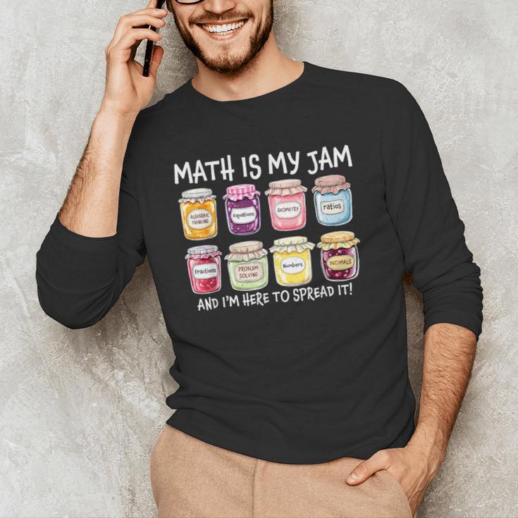 Math Is My Jam And I'm Here To Spread It Math Teacher Men's Long Sleeve T-Shirt, novelty gifts, funny gifts Math Is My Jam And I'm Here To Spread It Math Teacher Men's Long Sleeve T-Shirt, novelty gifts, funny gifts