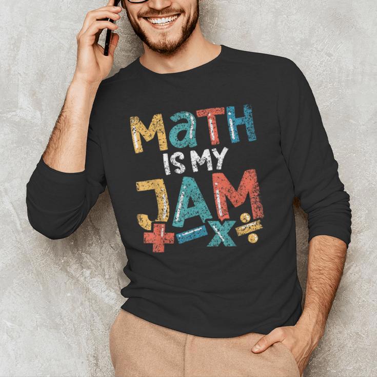 Math Is My Jam School Mathematics Women Men Math Teacher Men's Long Sleeve T-Shirt, novelty gifts, funny gifts Math Is My Jam School Mathematics Women Men Math Teacher Men's Long Sleeve T-Shirt, novelty gifts, funny gifts