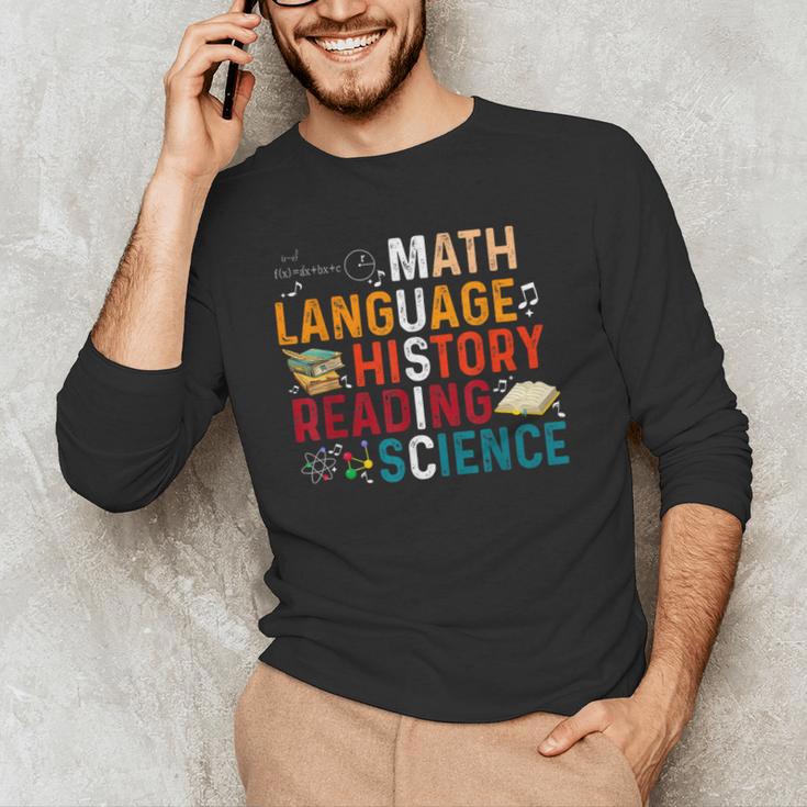 Math Language History Reading Science Music Teacher Men's Long Sleeve T-Shirt, novelty gifts, funny gifts Math Language History Reading Science Music Teacher Men's Long Sleeve T-Shirt, novelty gifts, funny gifts