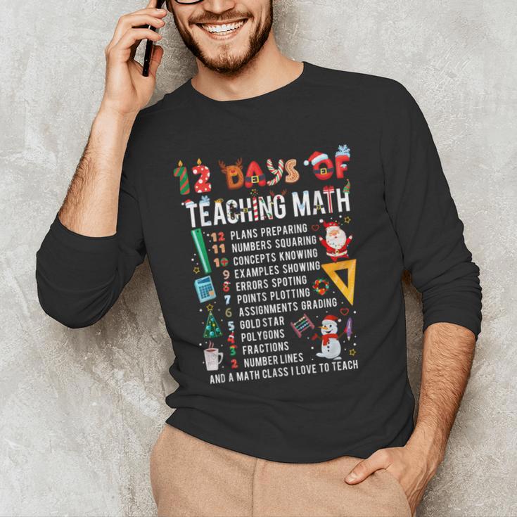 Math Teacher Christmas 12 Days Of Teaching Math Christmas Men's Long Sleeve T-Shirt, novelty gifts, funny gifts