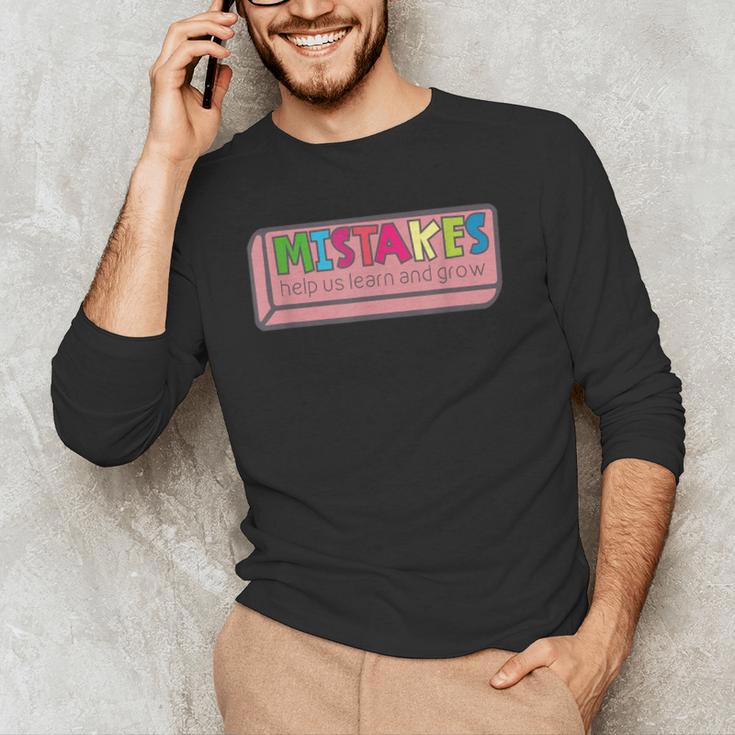 Mistakes Help Us Grow And Learn Teacher Men's Long Sleeve T-Shirt, novelty gifts, funny gifts Mistakes Help Us Grow And Learn Teacher Men's Long Sleeve T-Shirt, novelty gifts, funny gifts