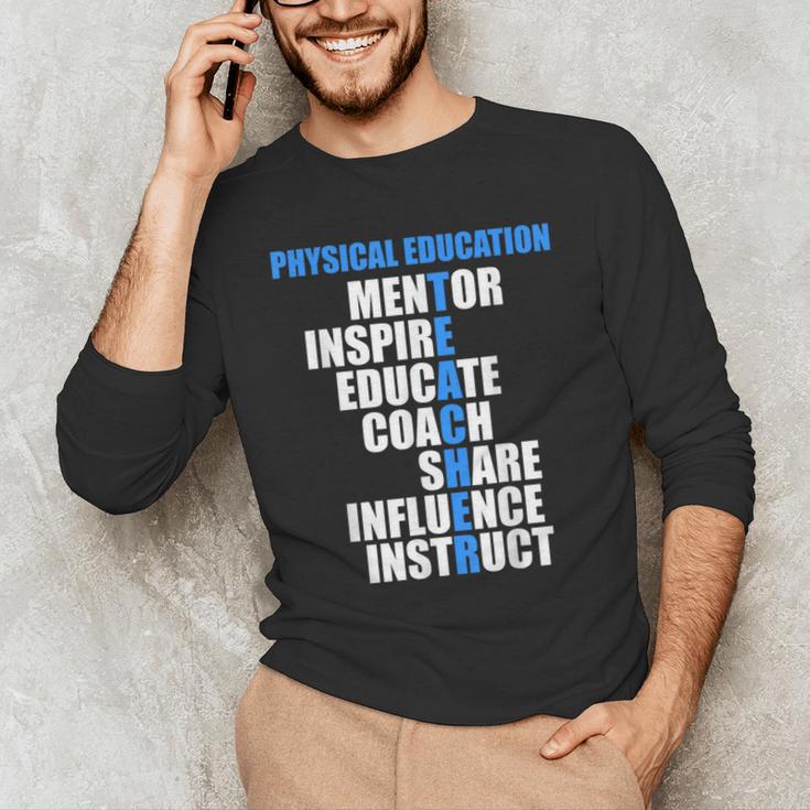 PE Physical Education Teacher For PE Teacher Men's Long Sleeve T-Shirt, novelty gifts, funny gifts PE Physical Education Teacher For PE Teacher Men's Long Sleeve T-Shirt, novelty gifts, funny gifts
