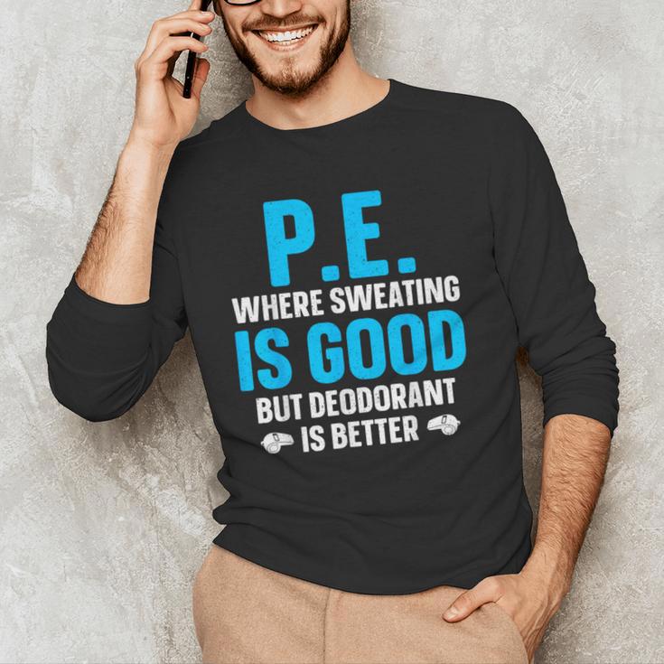 PE Teacher Art For Men Women Gym Teacher Appreciation Men's Long Sleeve T-Shirt, novelty gifts, funny gifts