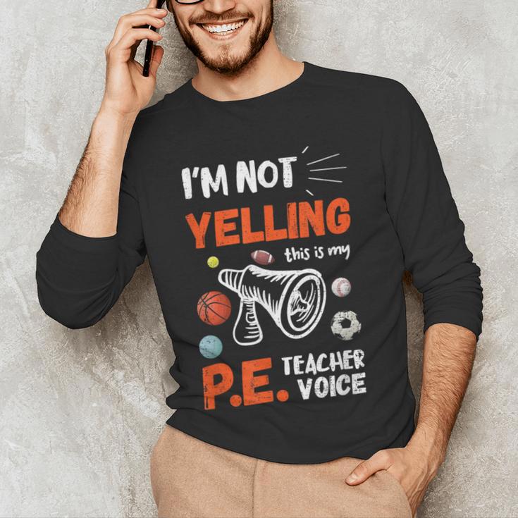 PE Teacher Voice PE Teacher School Fitness Class Men's Long Sleeve T-Shirt, novelty gifts, funny gifts