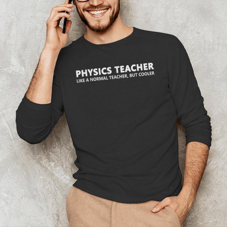 Physics Teacher Physics Teacher For Men Women Girls Kids Men's Long Sleeve T-Shirt, novelty gifts, funny gifts Physics Teacher Physics Teacher For Men Women Girls Kids Men's Long Sleeve T-Shirt, novelty gifts, funny gifts