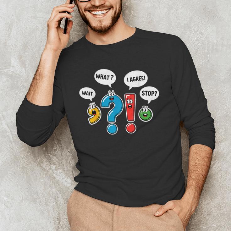 Punctuation Marks Wait What I Agree Stop English Teacher Men's Long Sleeve T-Shirt, novelty gifts, funny gifts Punctuation Marks Wait What I Agree Stop English Teacher Men's Long Sleeve T-Shirt, novelty gifts, funny gifts