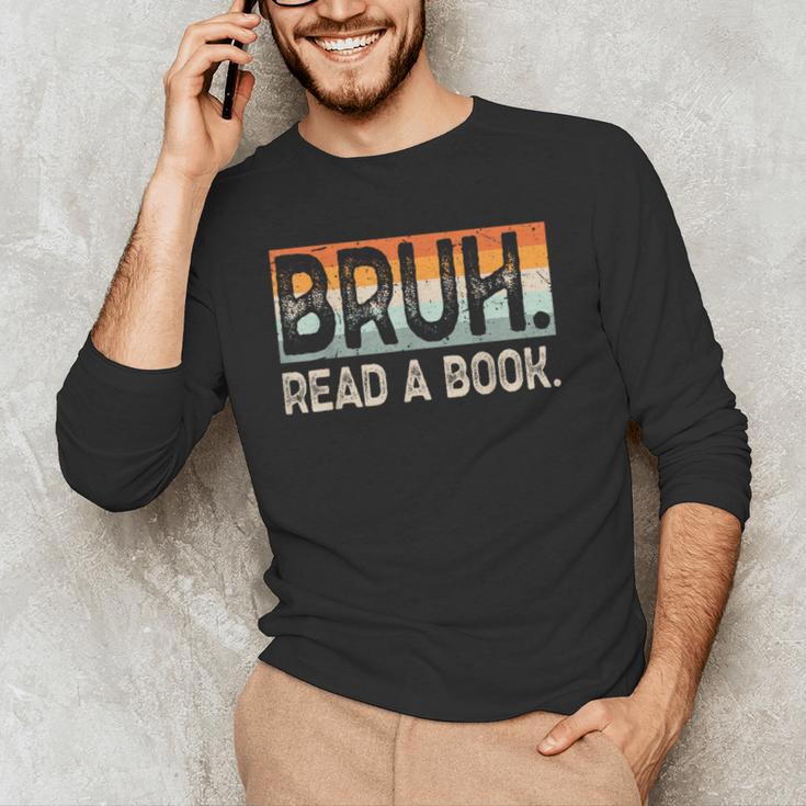Read A Book Bruh Cool Ela English Teacher Reading Literature Men's Long Sleeve T-Shirt, novelty gifts, funny gifts