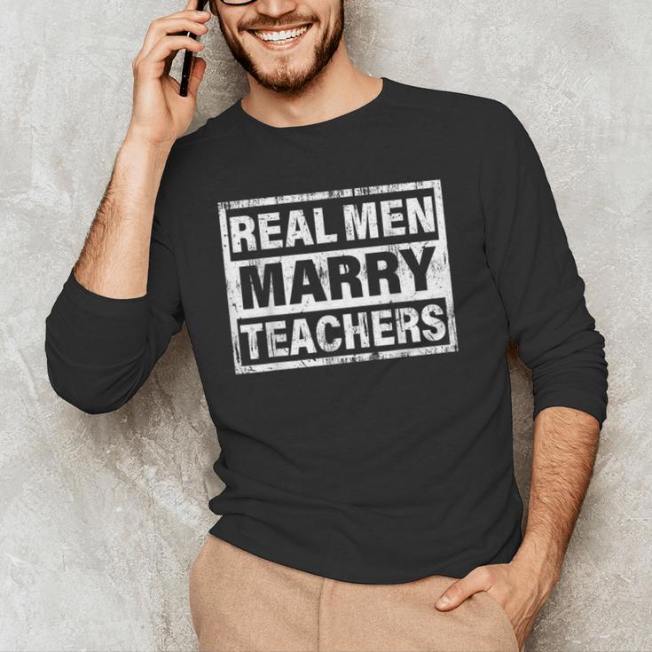 Real Men Marry Teachers Teacher Men's Long Sleeve T-Shirt, novelty gifts, funny gifts Real Men Marry Teachers Teacher Men's Long Sleeve T-Shirt, novelty gifts, funny gifts