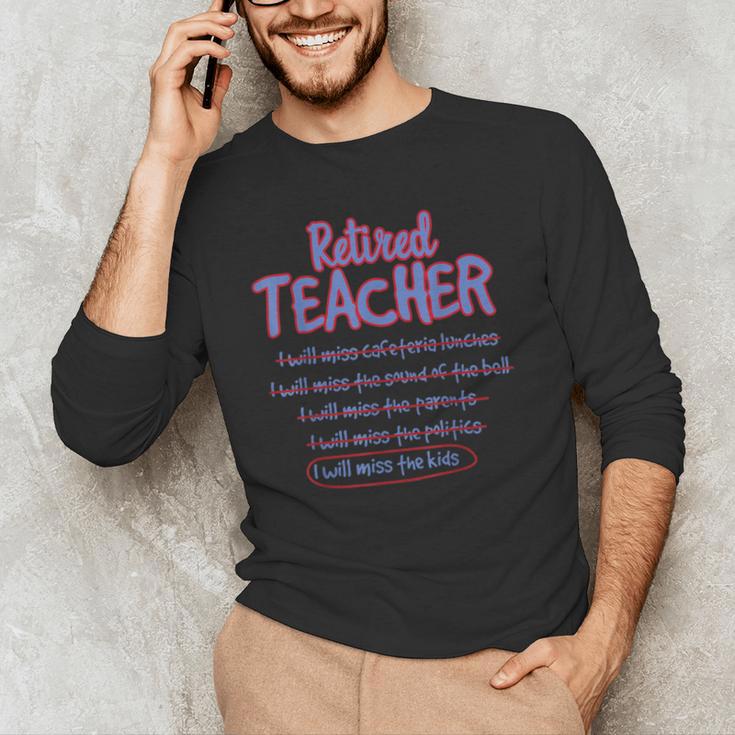 Retiring Teacher Tshirt For Retired Teachers For Men Women Men's Long Sleeve T-Shirt, novelty gifts, funny gifts