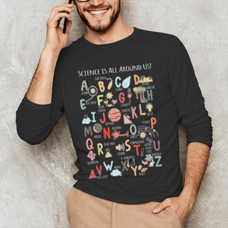 Science Teacher Alphabet Science Is All Around Us Teacher Men's Long Sleeve T-Shirt, novelty gifts, funny gifts Science Teacher Alphabet Science Is All Around Us Teacher Men's Long Sleeve T-Shirt, novelty gifts, funny gifts