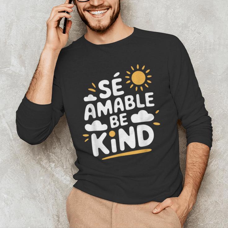 SÉ AMABLE Be Kind Bilingual Teacher Maestra Spanish Teacher Men's Long Sleeve T-Shirt, novelty gifts, funny gifts