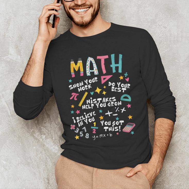Show Your Work Math Teacher First Day Back To School Men's Long Sleeve T-Shirt, novelty gifts, funny gifts