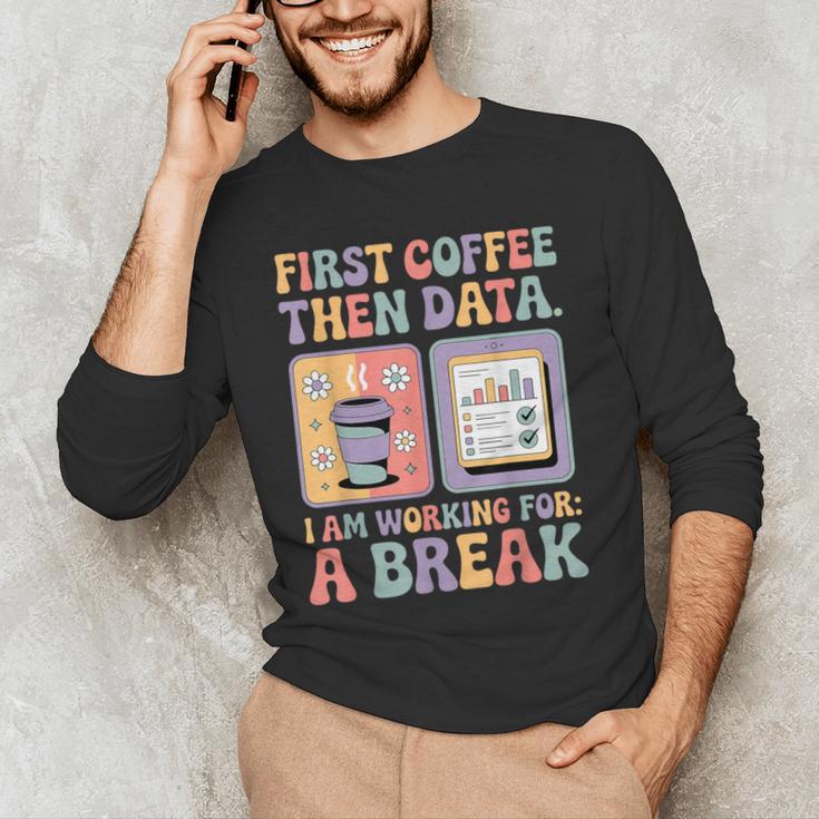 Special Education First Coffee Then Data Retro SPED Teacher Men's Long Sleeve T-Shirt, novelty gifts, funny gifts Special Education First Coffee Then Data Retro SPED Teacher Men's Long Sleeve T-Shirt, novelty gifts, funny gifts