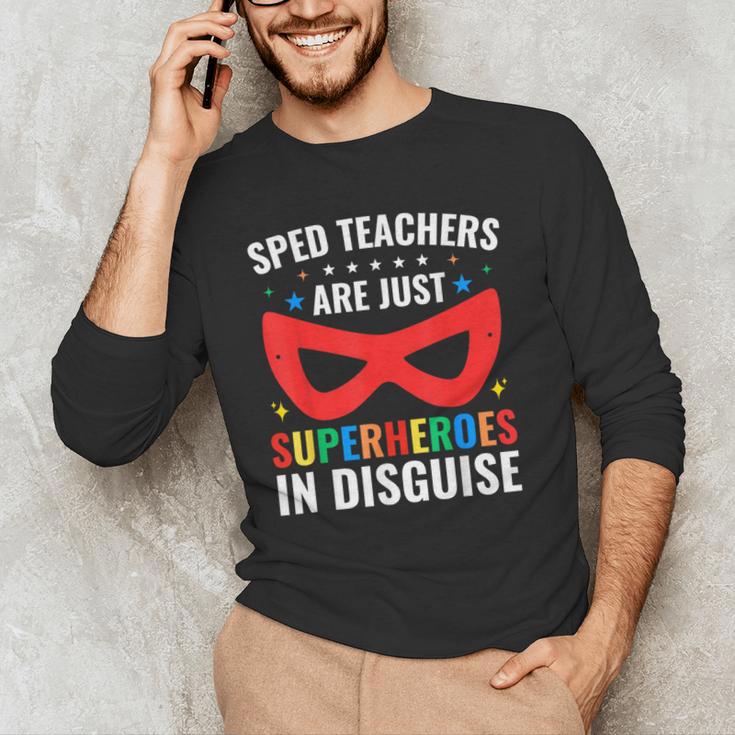 SPED Teacher Are Just Superheroes Disguise Special Education Men's Long Sleeve T-Shirt, novelty gifts, funny gifts SPED Teacher Are Just Superheroes Disguise Special Education Men's Long Sleeve T-Shirt, novelty gifts, funny gifts