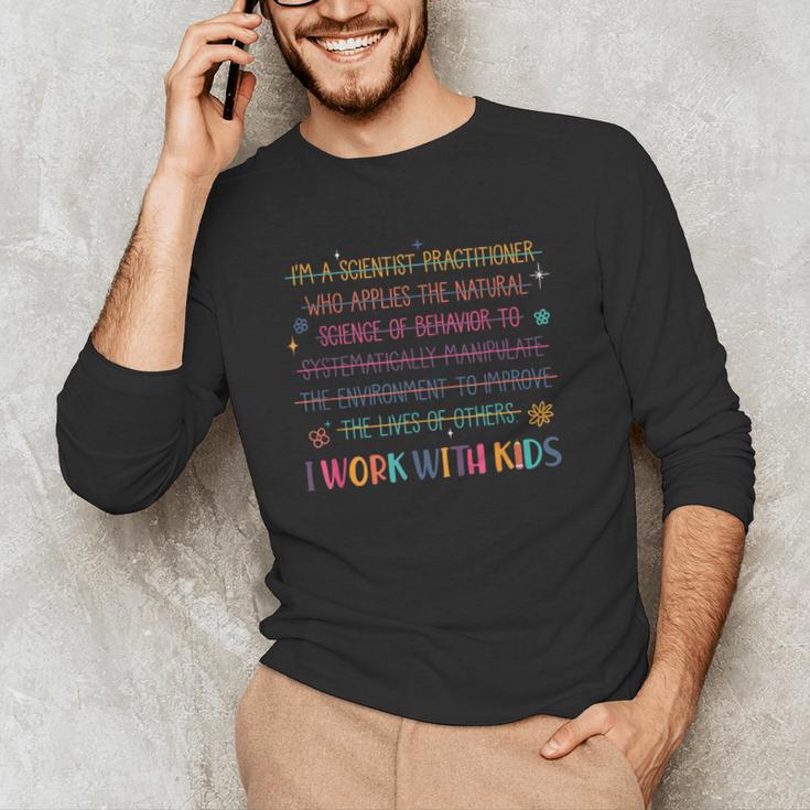 Sped Teacher I Work With Kids Behavior Specialist ABA Men's Long Sleeve T-Shirt, novelty gifts, funny gifts Sped Teacher I Work With Kids Behavior Specialist ABA Men's Long Sleeve T-Shirt, novelty gifts, funny gifts