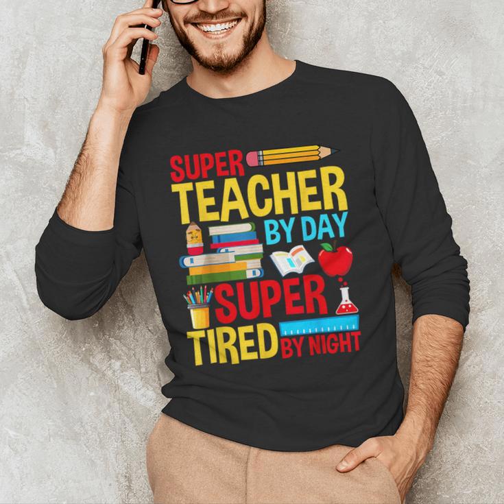 Super Teacher By Day Super Tired By Night Superhero Teacher Men's Long Sleeve T-Shirt, novelty gifts, funny gifts Super Teacher By Day Super Tired By Night Superhero Teacher Men's Long Sleeve T-Shirt, novelty gifts, funny gifts