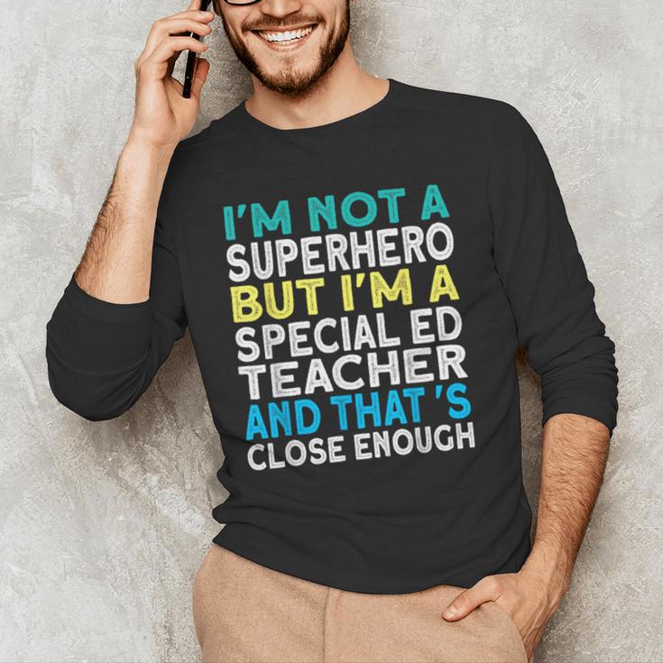 Superhero & Special Education Teacher Men Women Men's Long Sleeve T-Shirt, novelty gifts, funny gifts Superhero & Special Education Teacher Men Women Men's Long Sleeve T-Shirt, novelty gifts, funny gifts