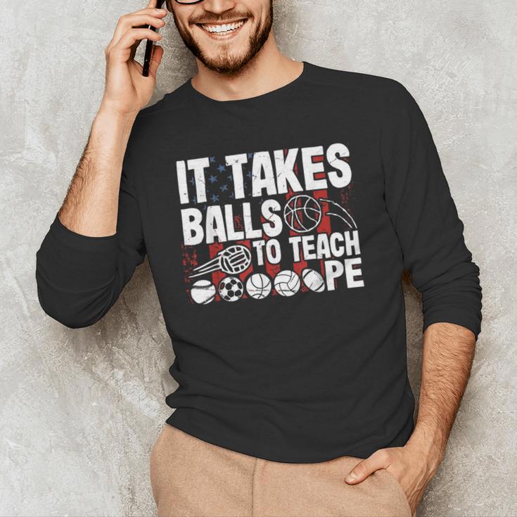 It Takes Balls To Teach Pe Teacher Chaos Coordinator US Flag Men's Long Sleeve T-Shirt, novelty gifts, funny gifts It Takes Balls To Teach Pe Teacher Chaos Coordinator US Flag Men's Long Sleeve T-Shirt, novelty gifts, funny gifts