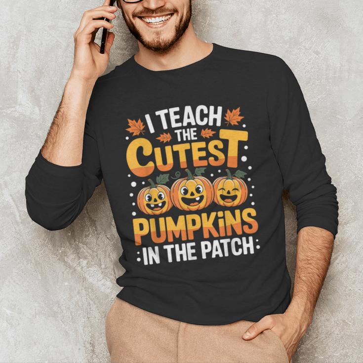 I Teach The Cutest Pumpkins Shirt Teachers Halloween Men's Long Sleeve T-Shirt, novelty gifts, funny gifts