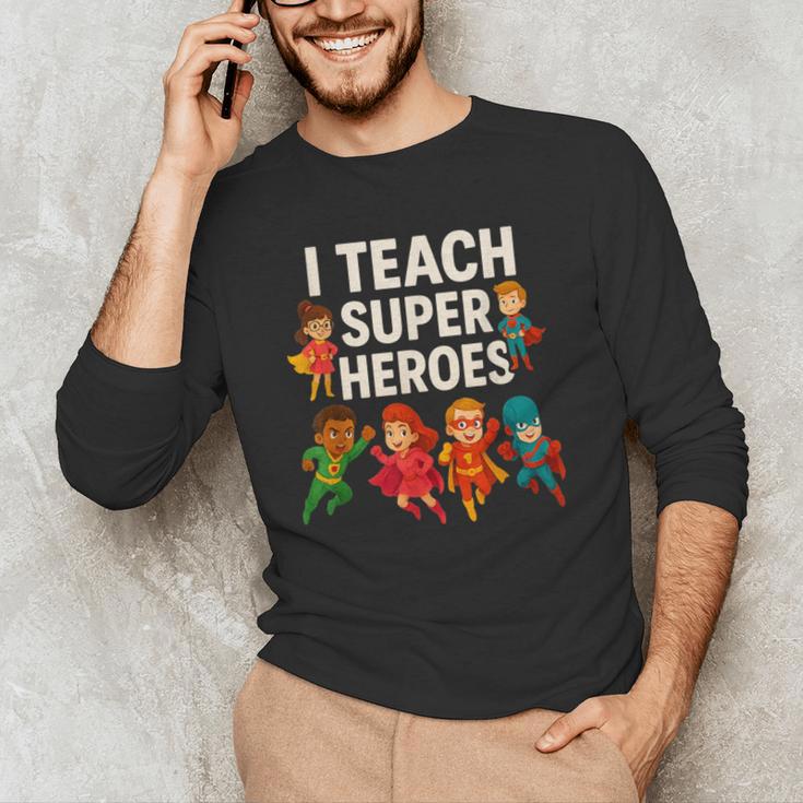 I Teach Super Heroes Teacher Men's Long Sleeve T-Shirt, novelty gifts, funny gifts I Teach Super Heroes Teacher Men's Long Sleeve T-Shirt, novelty gifts, funny gifts