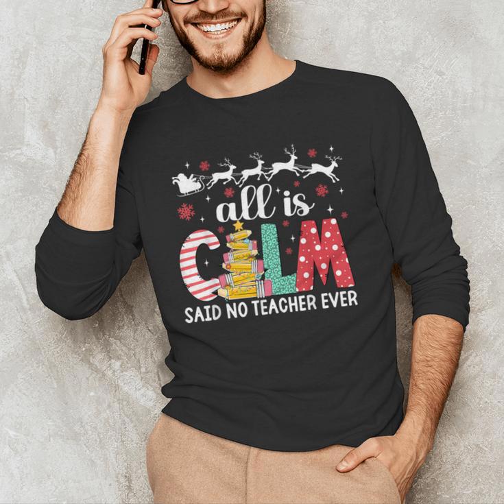 Teacher All Calm Said No Teacher Christmas Pencil Tree Men's Long Sleeve T-Shirt, novelty gifts, funny gifts Teacher All Calm Said No Teacher Christmas Pencil Tree Men's Long Sleeve T-Shirt, novelty gifts, funny gifts