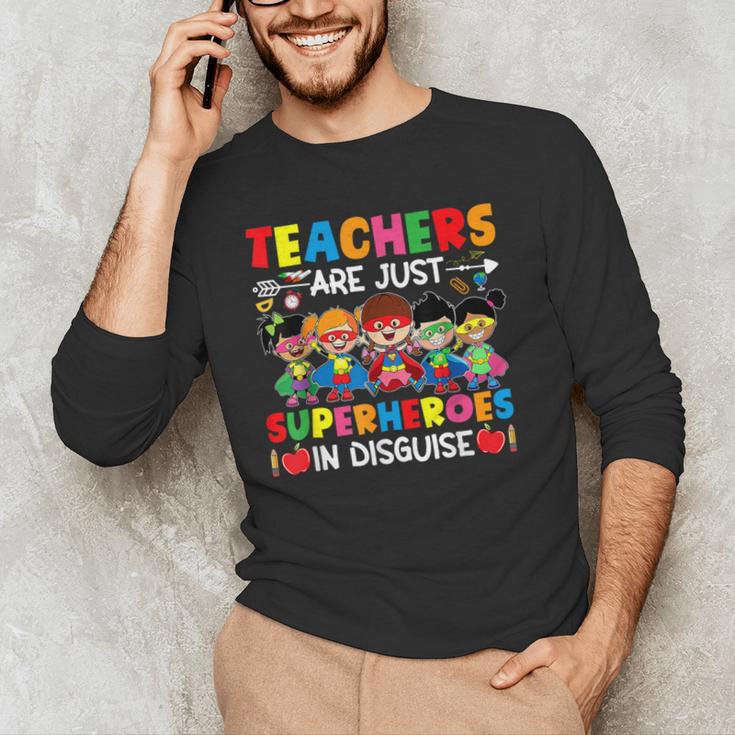 Teachers Are Just Superheroes In Disguise Back To School Men's Long Sleeve T-Shirt, novelty gifts, funny gifts Teachers Are Just Superheroes In Disguise Back To School Men's Long Sleeve T-Shirt, novelty gifts, funny gifts