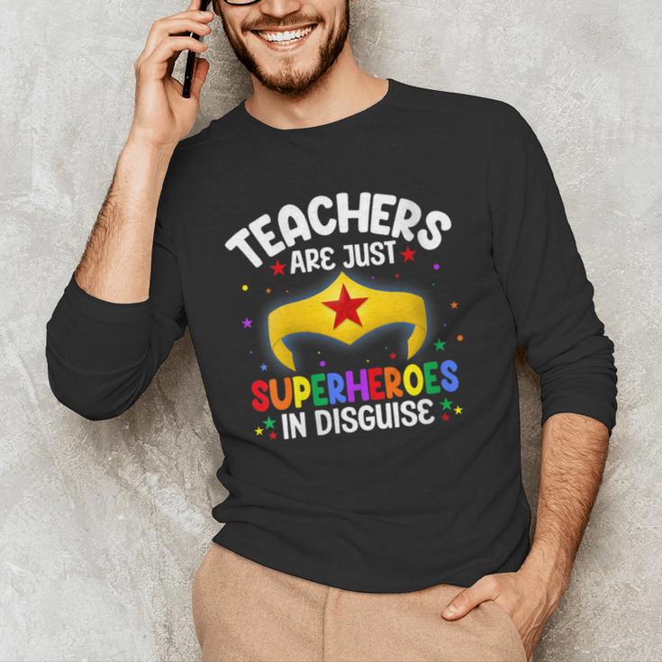 Teachers Are Just Superheroes In Disguise School Women Men Men's Long Sleeve T-Shirt, novelty gifts, funny gifts Teachers Are Just Superheroes In Disguise School Women Men Men's Long Sleeve T-Shirt, novelty gifts, funny gifts