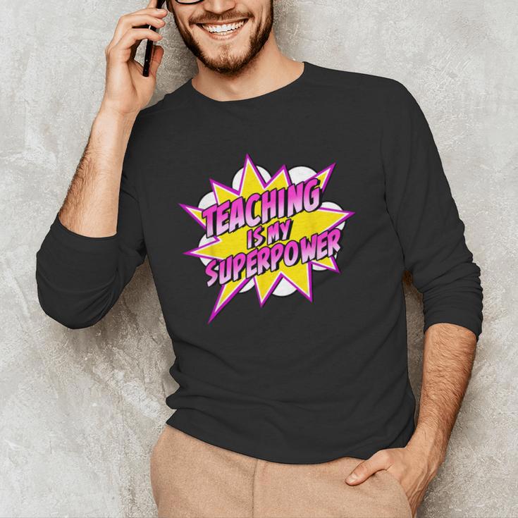Teaching Is My Superpower Retro Comic Super Teacher Men's Long Sleeve T-Shirt, novelty gifts, funny gifts