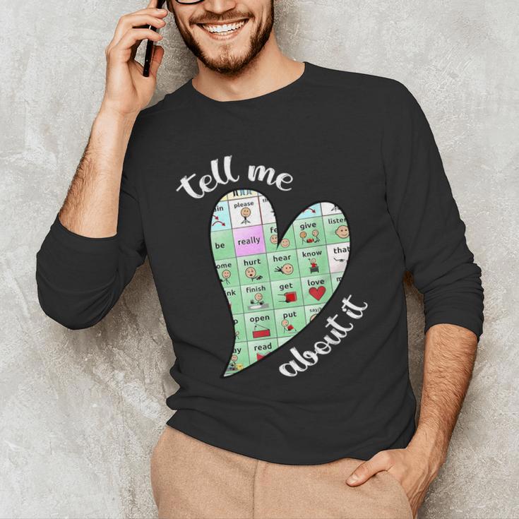 Tell Me About It Speech Pathology Aac Sped Teacher Men's Long Sleeve T-Shirt, novelty gifts, funny gifts Tell Me About It Speech Pathology Aac Sped Teacher Men's Long Sleeve T-Shirt, novelty gifts, funny gifts