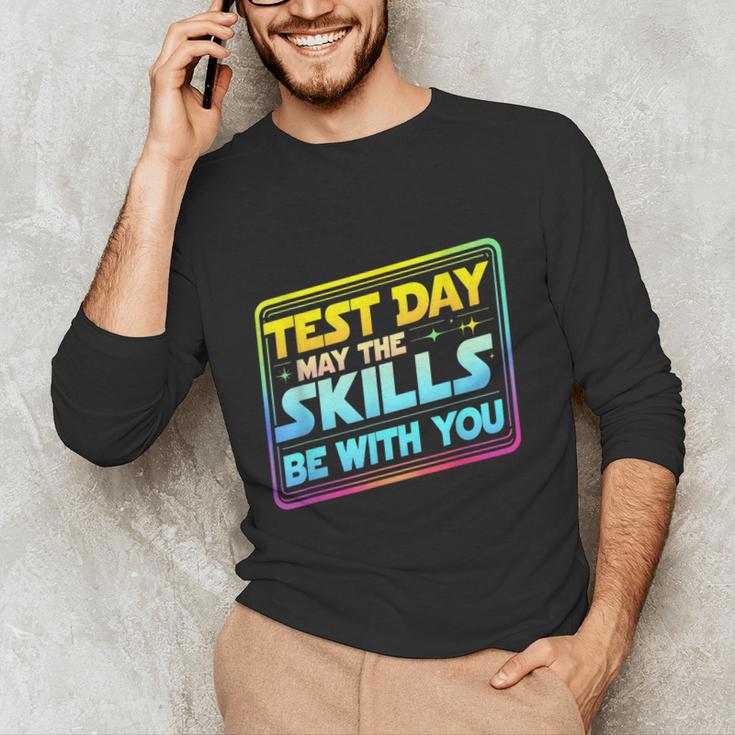 Testing Day Test Day May The Skills Be With You Teacher Men's Long Sleeve T-Shirt, novelty gifts, funny gifts Testing Day Test Day May The Skills Be With You Teacher Men's Long Sleeve T-Shirt, novelty gifts, funny gifts
