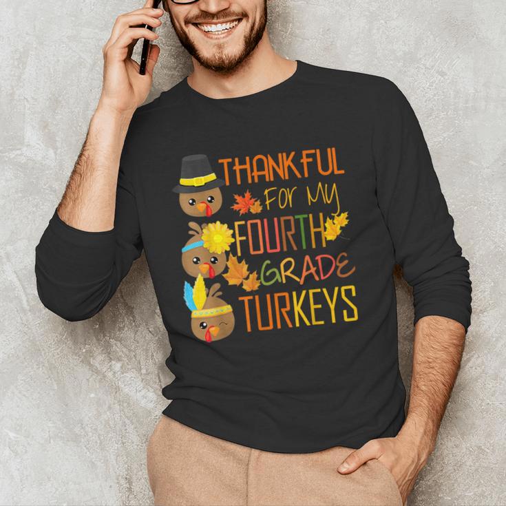 Thankful For My 4th Grade Turkey Thanksgiving Turkey Teacher Men's Long Sleeve T-Shirt, novelty gifts, funny gifts Thankful For My 4th Grade Turkey Thanksgiving Turkey Teacher Men's Long Sleeve T-Shirt, novelty gifts, funny gifts