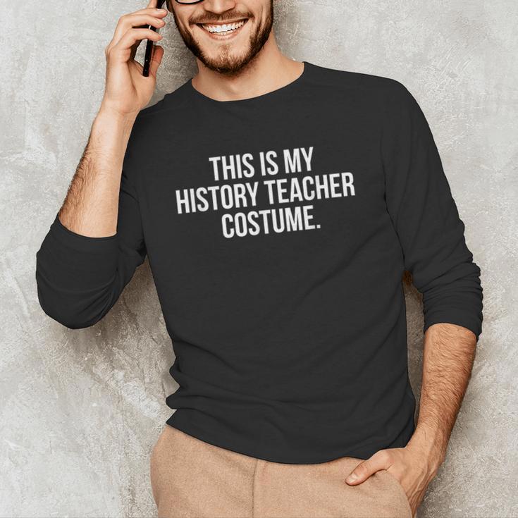 This Is My History Teacher Costume Halloween T Shirt Men Women Kids Men's Long Sleeve T-Shirt, novelty gifts, funny gifts This Is My History Teacher Costume Halloween T Shirt Men Women Kids Men's Long Sleeve T-Shirt, novelty gifts, funny gifts