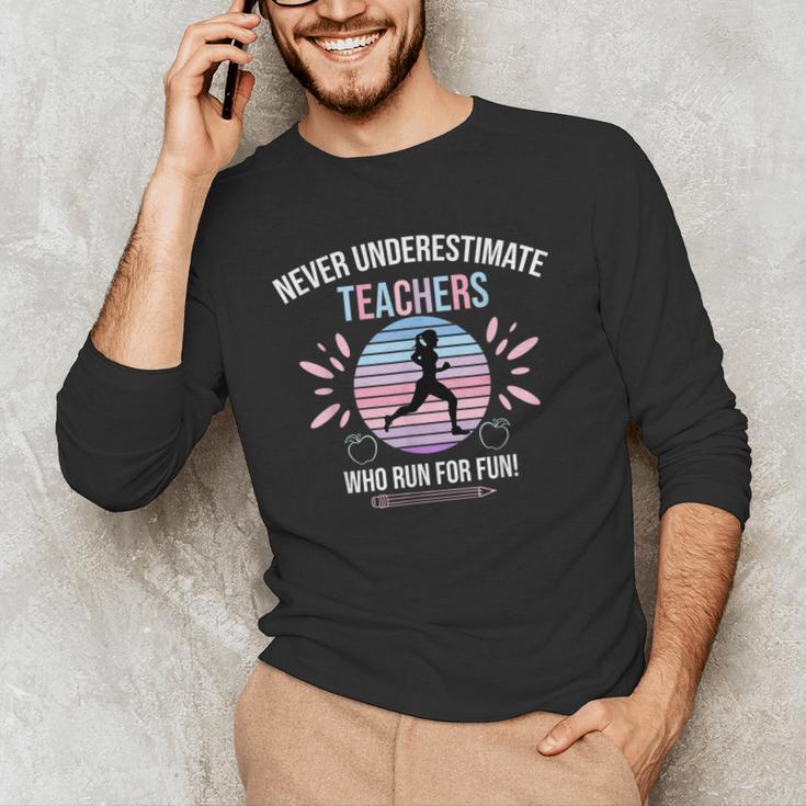 Never Underestimate Teachers Who Runs For Fun Men's Long Sleeve T-Shirt, novelty gifts, funny gifts Never Underestimate Teachers Who Runs For Fun Men's Long Sleeve T-Shirt, novelty gifts, funny gifts