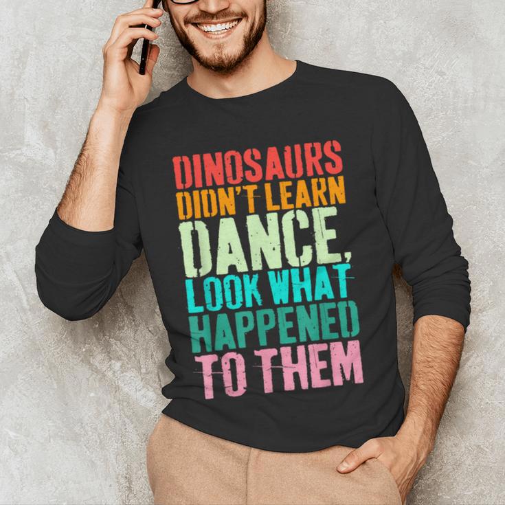 Vintage Dinosaurs Didn't Learn Dance Dance Teacher Men's Long Sleeve T-Shirt, novelty gifts, funny gifts Vintage Dinosaurs Didn't Learn Dance Dance Teacher Men's Long Sleeve T-Shirt, novelty gifts, funny gifts