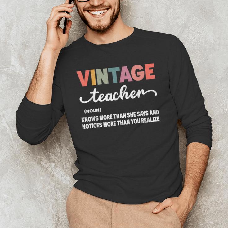 Vintage Teacher Knows More Than She Says Outfit Definition Men's Long Sleeve T-Shirt, novelty gifts, funny gifts