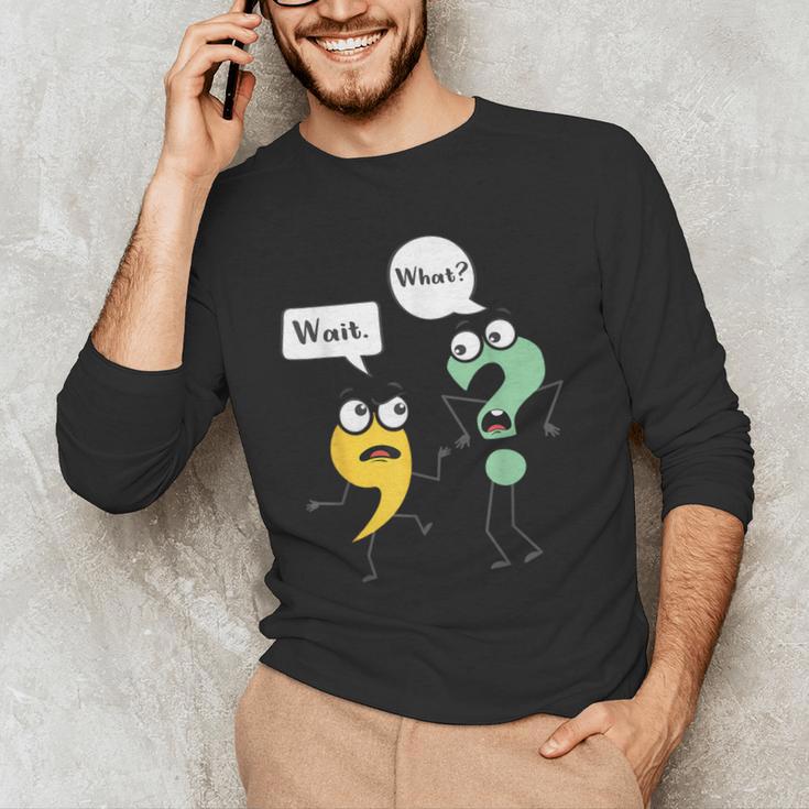 Wait What English Teacher Grammar Police Grammarian Men's Long Sleeve T-Shirt, novelty gifts, funny gifts Wait What English Teacher Grammar Police Grammarian Men's Long Sleeve T-Shirt, novelty gifts, funny gifts