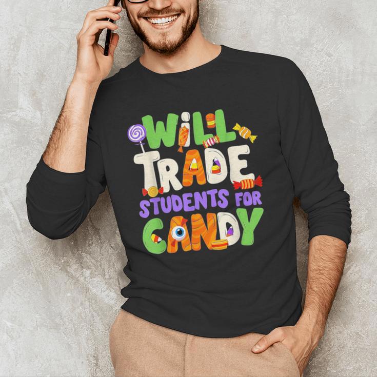 Will Trade Students For Candy Teacher Cute Halloween Costume Men's Long Sleeve T-Shirt, novelty gifts, funny gifts Will Trade Students For Candy Teacher Cute Halloween Costume Men's Long Sleeve T-Shirt, novelty gifts, funny gifts