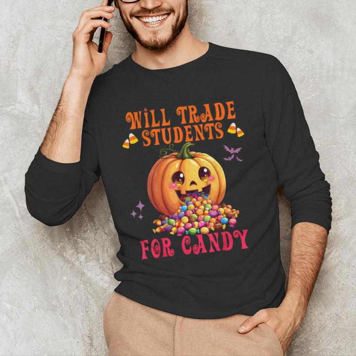 Will Trade Students For Candy Teacher Cute Halloween Pumpkin Men's Long Sleeve T-Shirt, novelty gifts, funny gifts Will Trade Students For Candy Teacher Cute Halloween Pumpkin Men's Long Sleeve T-Shirt, novelty gifts, funny gifts