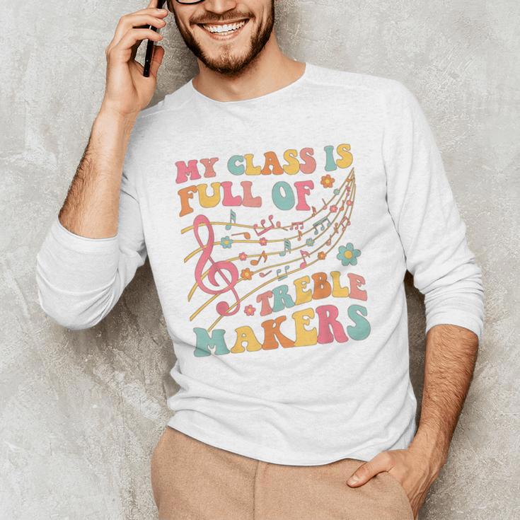 My Class Is Full Of Treble Makers Funny Music Teacher Groovy Men Women Girls Kids Men's Long Sleeve T-Shirt, novelty gifts, funny gifts My Class Is Full Of Treble Makers Funny Music Teacher Groovy Men Women Girls Kids Men's Long Sleeve T-Shirt, novelty gifts, funny gifts